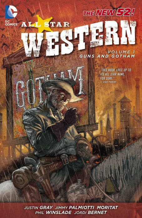 All Star Western, Volume 1: Guns and Gotham (All Star Western Vol. 3 #1-6)
