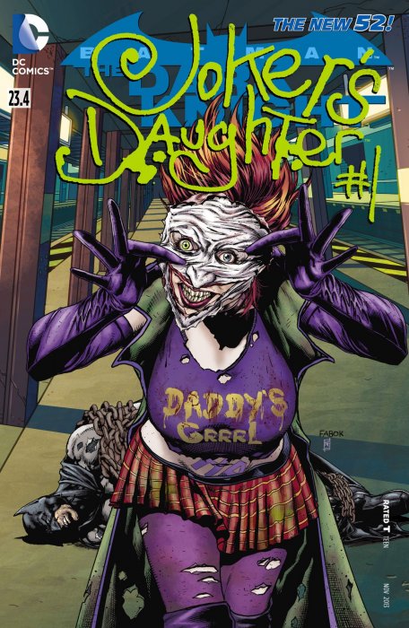 Batman: The Dark Knight: Featuring Joker's Daughter (Batman: The Dark Knight Vol. 2 #23.4)