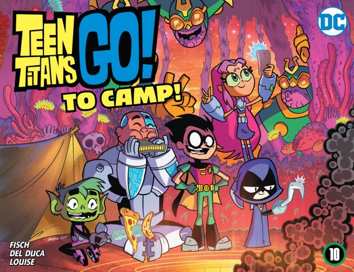 Teen Titans Go! To Camp (Teen Titans Go! To Camp #10)