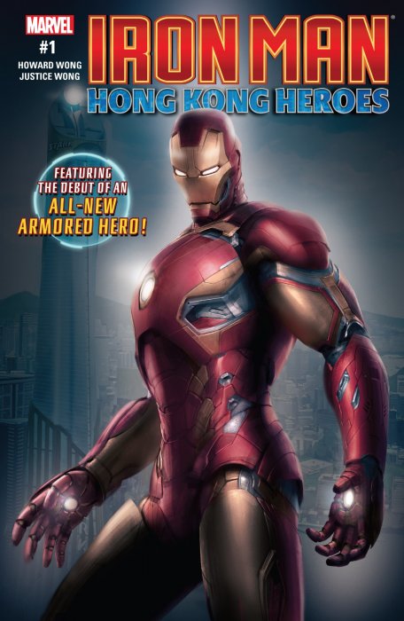 Iron Man: Hong Kong Heroes (Iron Man: Hong Kong Heroes #1)