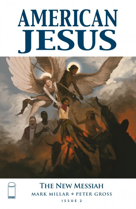 American Jesus: The New Messiah (American Jesus: The New Messiah #2)