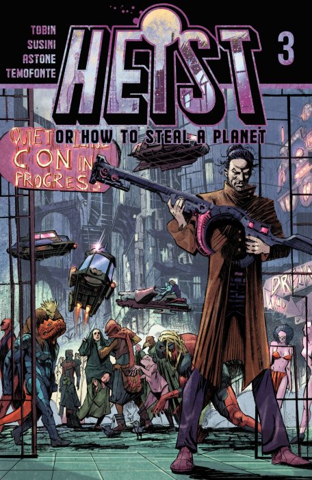 Heist, Or How to Steal A Planet (Heist #3)