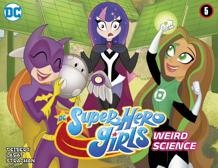 DC Super Hero Girls: Weird Science (DC Super Hero Girls: Weird Science #5)
