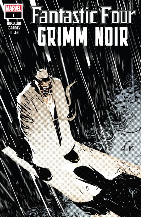 Fantastic Four: Grimm Noir (Fantastic Four: Grimm Noir #1)