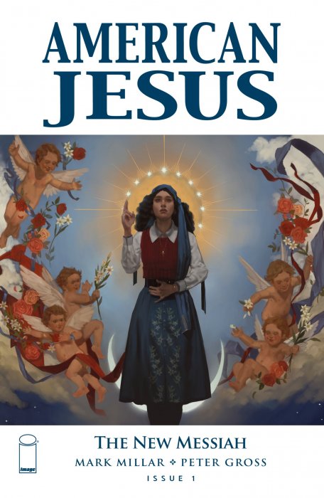 American Jesus: The New Messiah (American Jesus: The New Messiah #1)