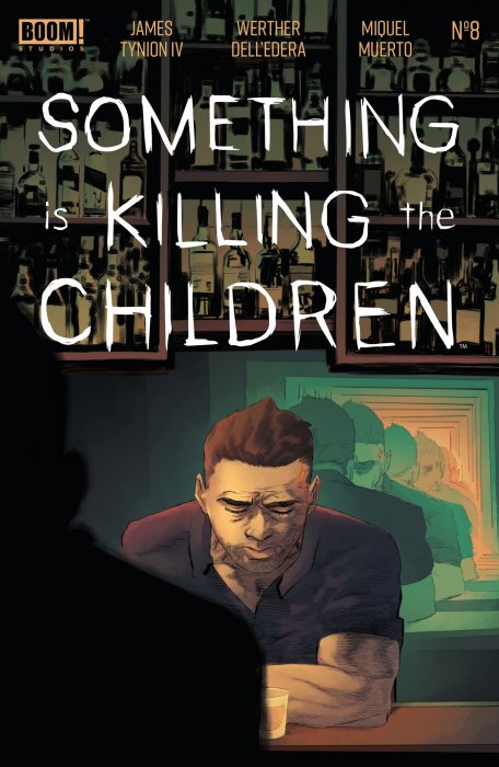 Something Is Killing The Children (Something Is Killing The Children #8)