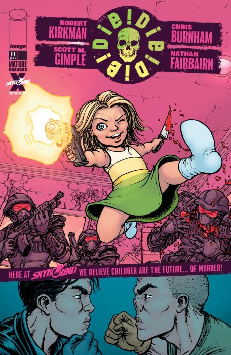 Die! Die! Die! (Die! Die! Die! #11)