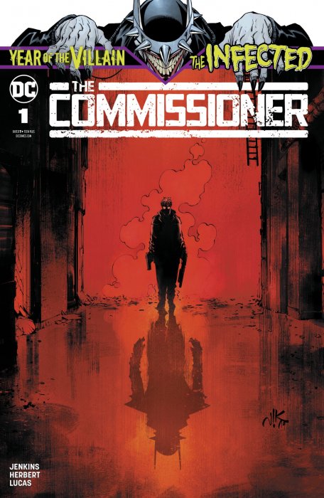 The Infected: The Commissioner (The Infected: The Commissioner #1)