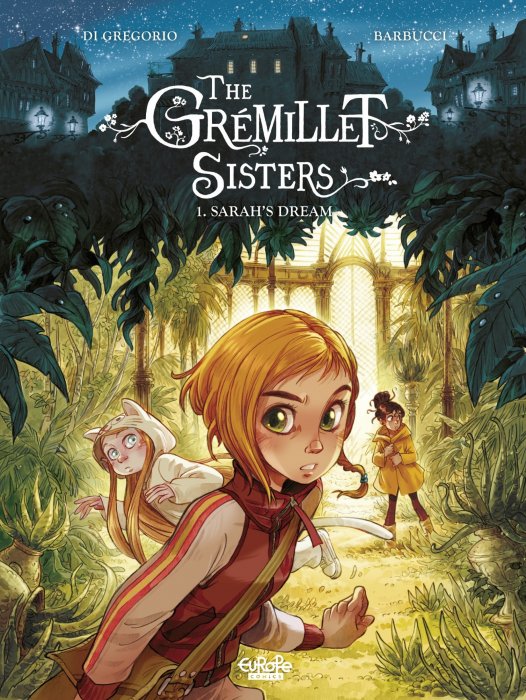 The Grémillet Sisters: Sarah's Dream (The Grémillet Sisters #1)
