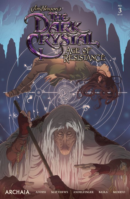 Jim Henson's The Dark Crystal: Age of Resistance (Jim Henson's The Dark Crystal: Age of Resistance #3)