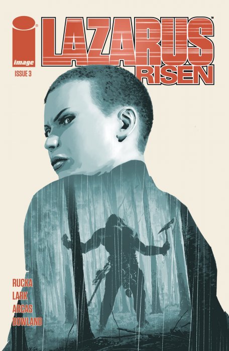 Lazarus: Risen (Lazarus: Risen #3)