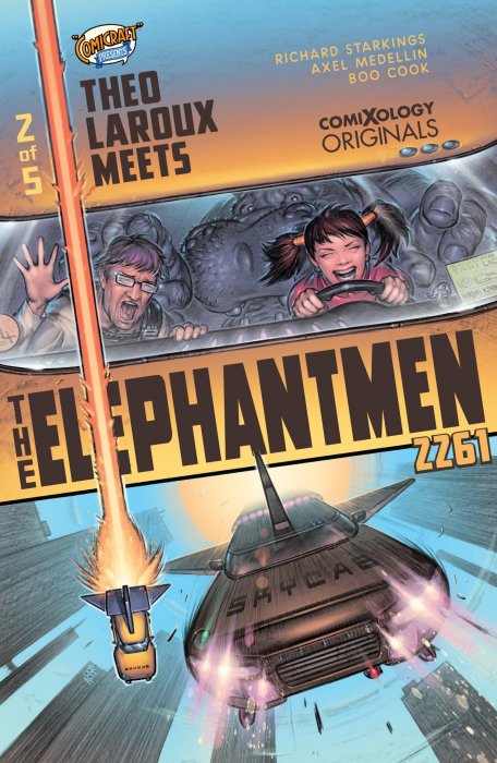 Elephantmen 2261: Theo Laroux Meets The Elephantmen! (Elephantmen 2261 Vol. 3 #2)