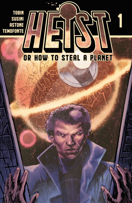 Heist, Or How to Steal A Planet (Heist #1)