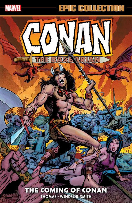 Conan the Barbarian: The Original Marvel Years Epic Collection - The Coming of Conan (Chamber of Darkness #4, Conan the Barbarian #1-13)