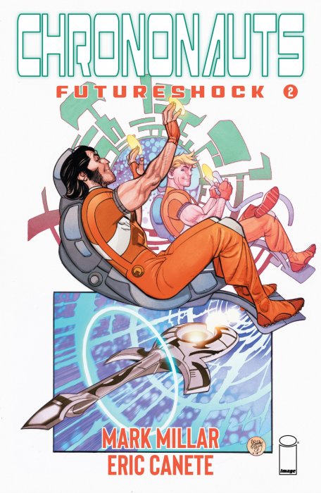 Chrononauts: Futureshock (Chrononauts: Futureshock #2)