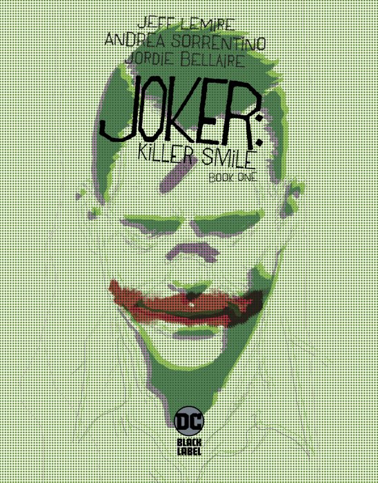 Joker: Killer Smile (Joker: Killer Smile #1)