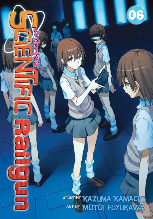 A Certain Scientific Railgun, Volume 6 (A Certain Scientific Railgun #31-37)