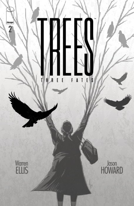 Trees: Three Fates (Trees: Three Fates #2)