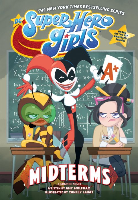 DC Super Hero Girls: Midterms (DC Super Hero Girls)