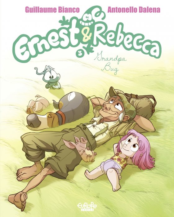 Ernest & Rebecca: Grandpa Bug (Ernest & Rebecca #3)