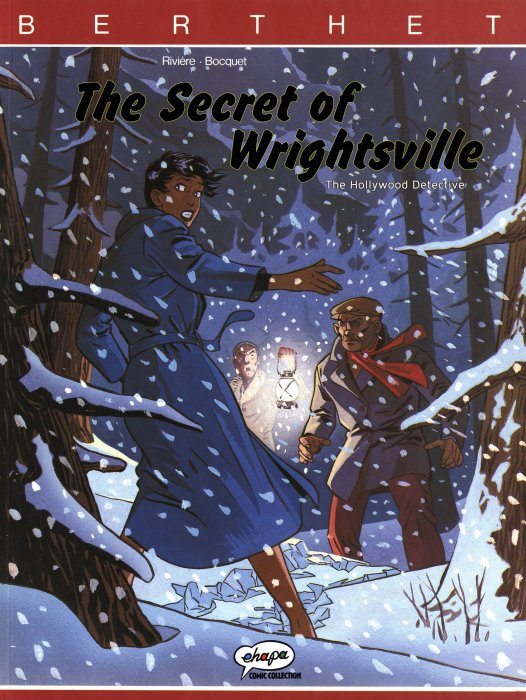 The Hollywood Detective: The Secret of Wrightsville (The Hollywood Detective #3)