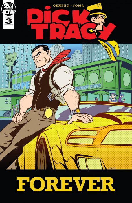 Dick Tracy: Forever (Dick Tracy: Forever #3)