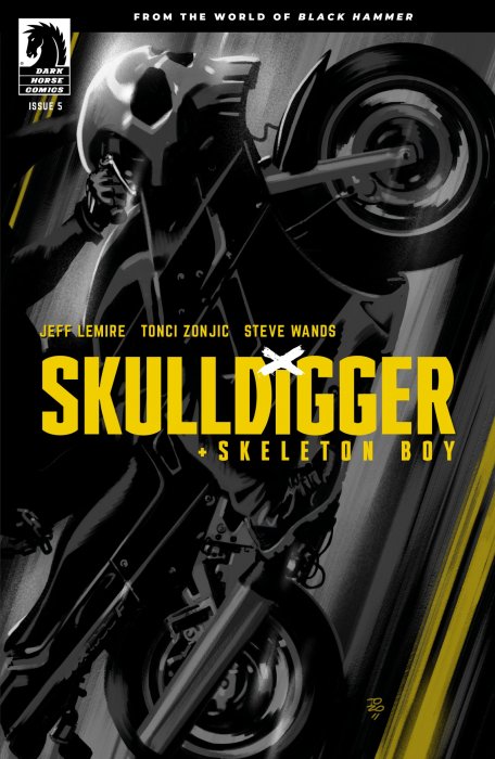 Skulldigger + Skeleton Boy (Skulldigger + Skeleton Boy #5)