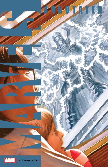 Marvels Annotated (Marvels Annotated #3)