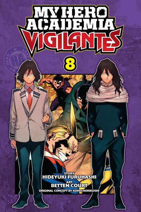 My Hero Academia: Vigilantes, Volume 1 (My Hero Academia: Vigilantes #1