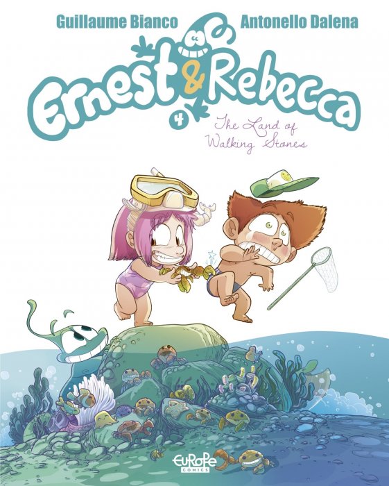 Ernest & Rebecca: The Land of Walking Stones (Ernest & Rebecca #4)