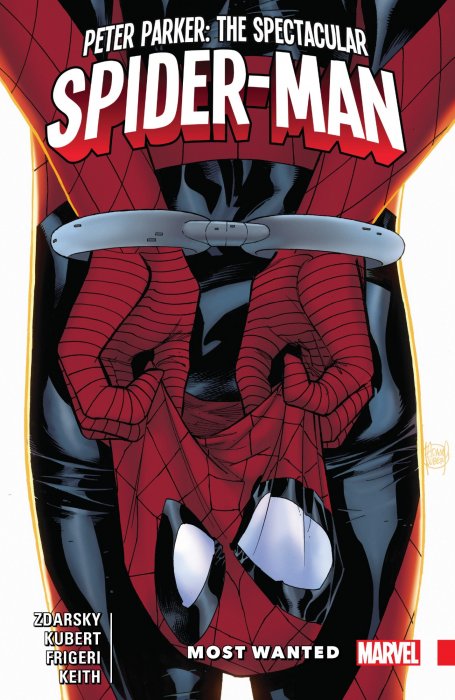 Peter Parker: The Spectacular Spider-Man, Volume 2: Most Wanted (Peter Parker: The Spectacular Spider-Man Vol. 2 #297-300)