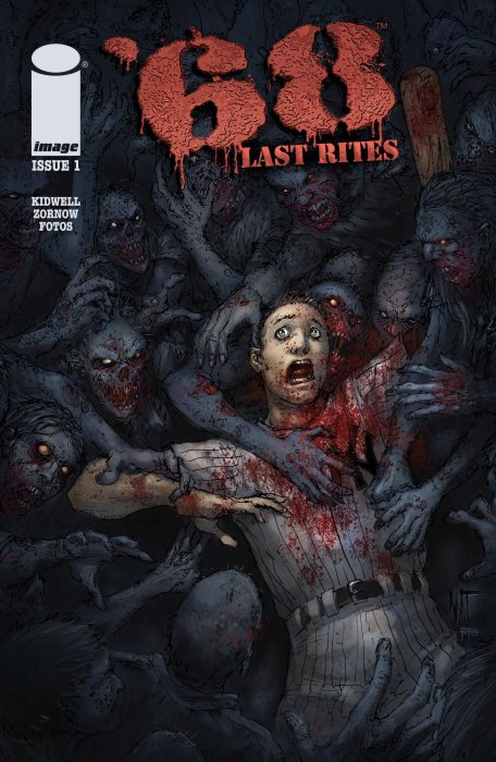 '68: Last Rites ('68 Vol. 6 #1)
