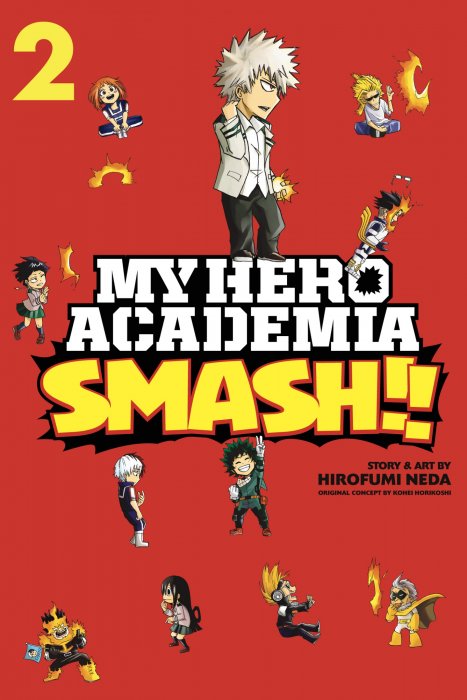 My Hero Academia: Smash!!, Volume 2 (My Hero Academia: Smash!! #21-37)
