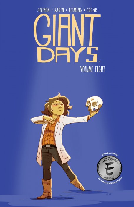 Giant Days, Volume 8 (Giant Days #29-32)
