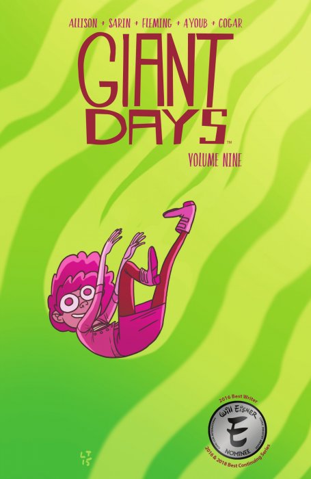 Giant Days, Volume 9 (Giant Days #33-36)