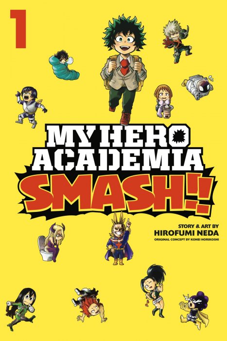 My Hero Academia: Smash!!, Volume 1 (My Hero Academia: Smash!! #1-20)