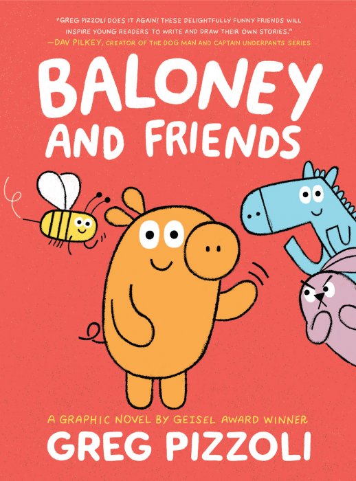 Baloney & Friends (Baloney & Friends #1)