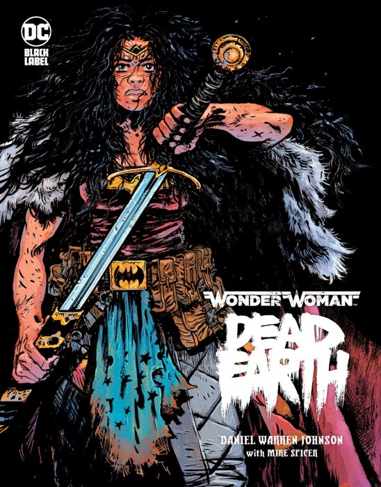 Wonder Woman: Dead Earth (Wonder Woman: Dead Earth #1-4)