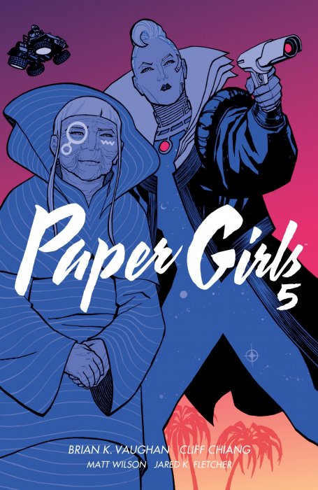 Paper Girls, Volume 5 (Paper Girls #21-25)