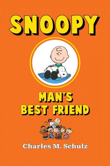 Snoopy Man's Best Friend (Peanuts: Snoopy #14)