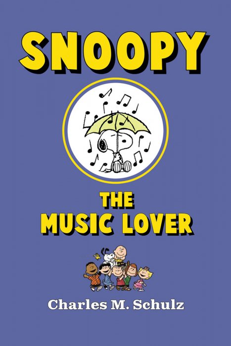 Snoopy the Music Lover (Peanuts: Snoopy #10)