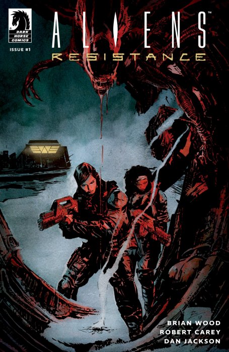 Aliens: Resistance (Aliens: Resistance #1)