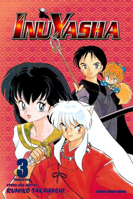 Inuyasha VIZBIG Edition, Volume 3: New Allies, New Enemies (Inuyasha #7-9)