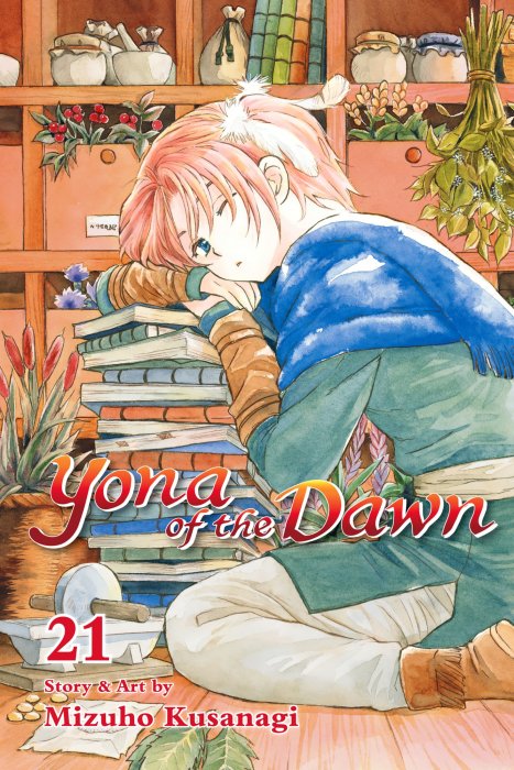 Yona of the Dawn, Volume 21 (Yona of the Dawn #118-123)