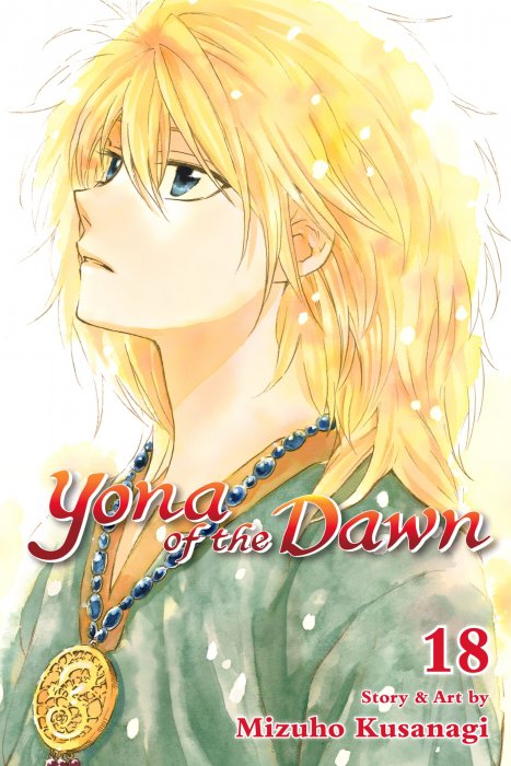Yona of the Dawn, Volume 18 (Yona of the Dawn #100-105)