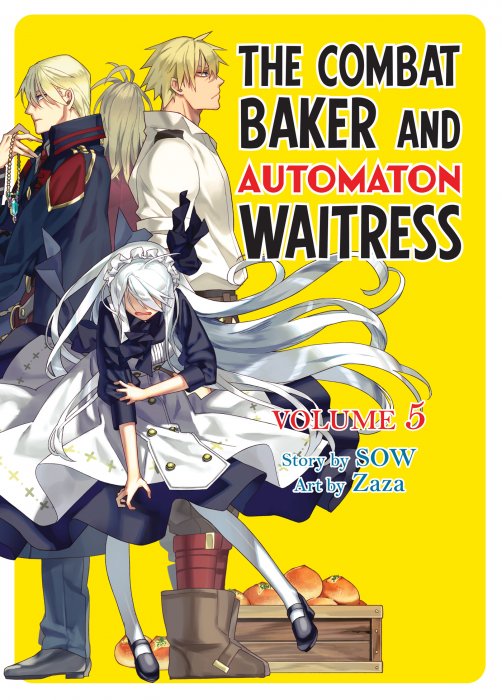 The Combat Baker and the Automaton Waitress, Volume 5 (The Combat Baker and the Automaton Waitress)