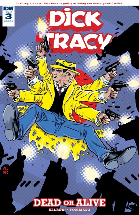 Dick Tracy: Dead Or Alive (Dick Tracy: Dead Or Alive #3)