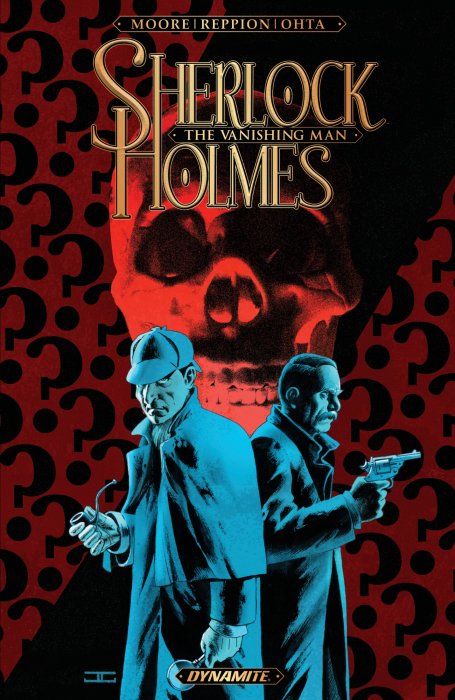 Sherlock Holmes: The Vanishing Man, Volume 1 (Sherlock Holmes: The Vanishing Man #1-4)