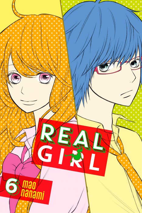 Real Girl, Volume 6 (Real Girl #20-23)
