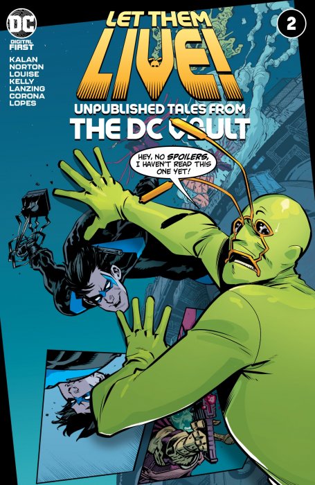 Let Them Live!: Unpublished Tales from the DC Vault (Let Them Live!: Unpublished Tales from the DC Vault #2)